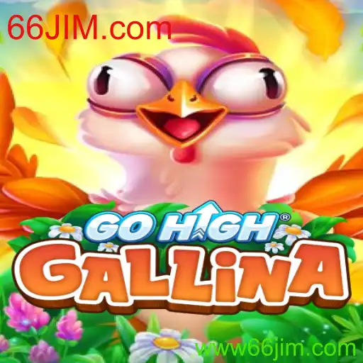 GoHighGallina: Uma Nova Experiência de Jogo